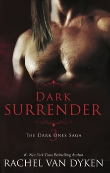 Dark Surrender - Book #3 of the Dark Ones Saga