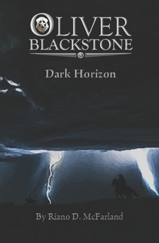 Paperback Marshal Oliver Blackstone: Dark Horizon Book