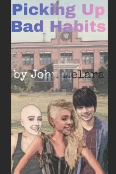 Paperback Picking Up Bad Habits Book