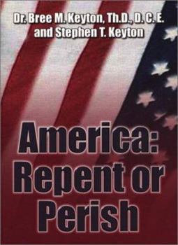 Paperback America: Repent or Perish Book