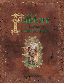 Paperback Folklore & Legends of Trinidad and Tobago Book