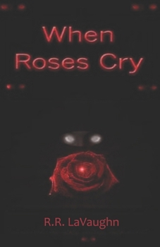 Paperback When Roses Cry Book