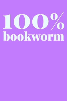 Paperback 100% Bookworm: Blank Lined Writing Journal in Purple for Book Lists, Reviews, Notes, Daily Reflections, Gratitude, and More Book