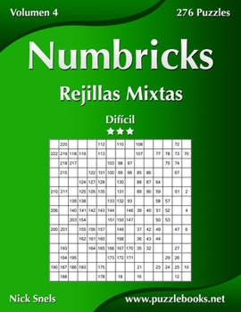 Paperback Numbricks Rejillas Mixtas - Difícil - Volumen 4 - 276 Puzzles [Spanish] Book