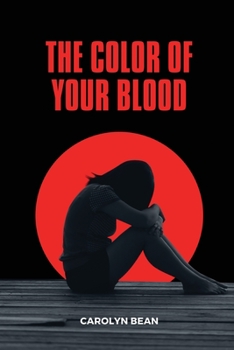 Paperback The Color of Your Blood Book
