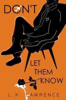 Paperback Don't Let Them Know Book