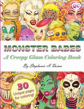 Paperback Monster Babes: A Creepy Glam Coloring Book