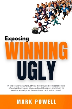 Paperback Exposing Winning Ugly Book