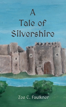 Paperback A Tale of Silvershire Book