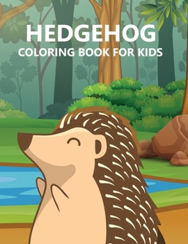 Hedgehog Coloring Book For Kids