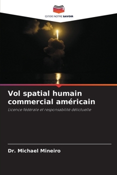 Paperback Vol spatial humain commercial américain [French] Book