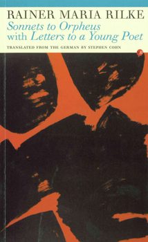 Sonnets to Orpheus: with Letters to a Young Poet (Fyfield Books)