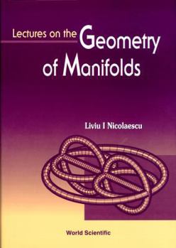 Hardcover Lectures on the Geometry of Manifolds Book