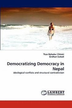 Paperback Democratizing Democracy in Nepal Book