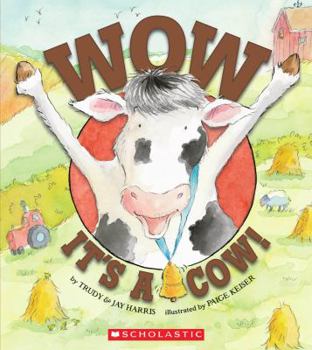 Hardcover Wow, It's a Cow! Book