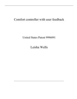 Paperback Comfort controller with user feedback: United States Patent 9996091 Book