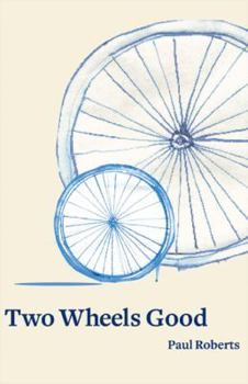 Paperback Two Wheels Good Book