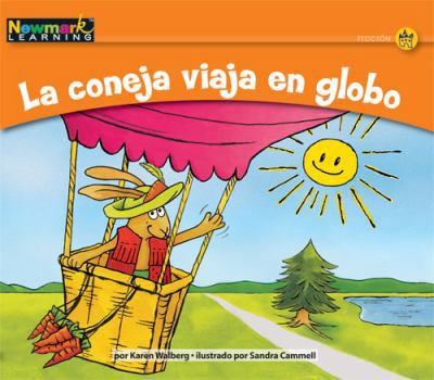 Paperback La Coneja Viaja En Globo Leveled Text [Spanish] Book