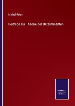 Paperback Beiträge zur Theorie der Determinanten [German] Book