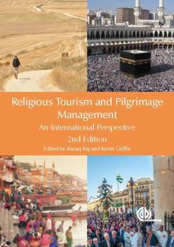 Hardcover Religious Tourism and Pilgrimage Management: An International Perspective Book