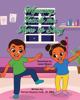 Paperback Mommy, teach me how to sing Book