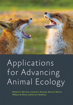 Hardcover Applications for Advancing Animal Ecology Book
