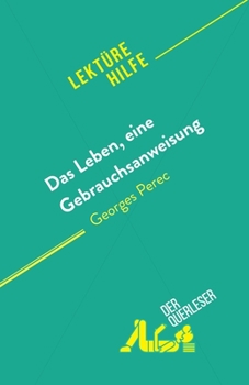 Paperback Das Leben, eine Gebrauchsanweisung: von Georges Perec [German] Book