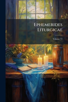 Paperback Ephemerides Liturgicae; Volume 72 [Latin] Book