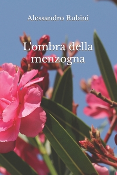 Paperback L'ombra della menzogna [Italian] Book