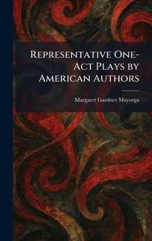 Representative One-Act Plays by American Authors