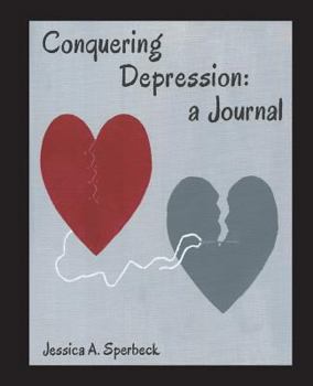 Paperback Conquering Depression: a Journal Book
