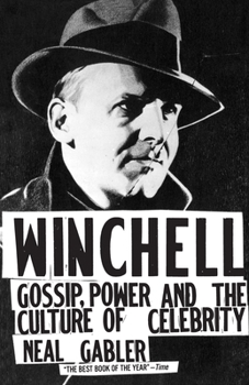 Paperback Winchell: Gossip, Power, and the Culture of Celebrity Book