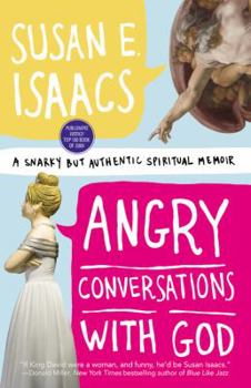 Paperback Angry Conversations with God Book