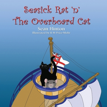 Paperback Seasick Rat 'n' The Overboard Cat Book