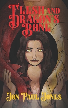 Paperback Flesh and Dragon's Bone Book