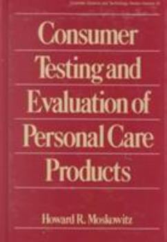 Hardcover Consumer Testing and Evaluation of Personal Care Products Book