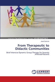 Paperback From Therapeutic to Didactic Communities Book