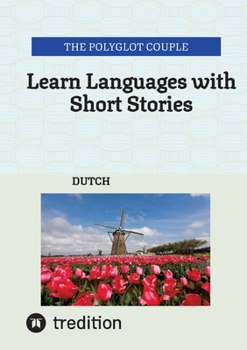 Paperback Learn Languages with Short Stories: Dutch Book