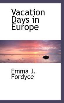 Paperback Vacation Days in Europe Book