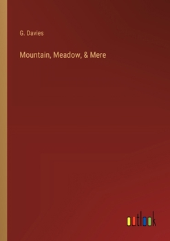 Paperback Mountain, Meadow, & Mere Book