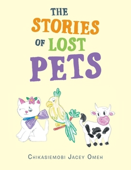 Paperback The Stories of Lost Pets Book