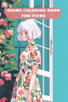 Paperback Anime Coloring Book for Teens: Trendy and Beautiful Manga Fashion Illustrations Book