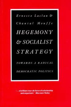 Paperback Hegemony & Socialist Strategy: Towards a Radical Democratic Politics Book