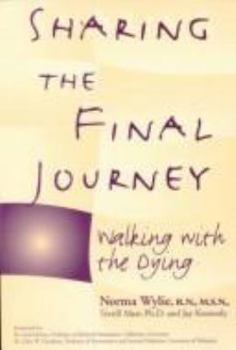Sharing the Final Journey: Walking With the Dying