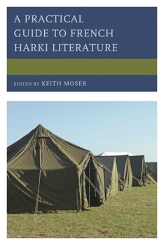 Hardcover Practical Guide to French Harki Literature Book