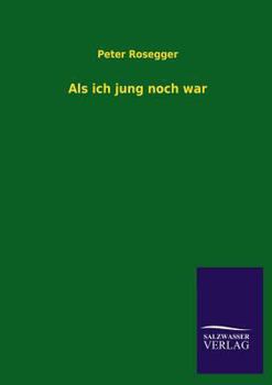 Paperback ALS Ich Jung Noch War [German] Book