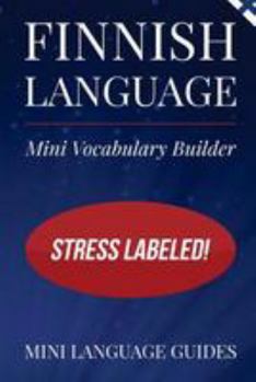 Paperback Finnish Language Mini Vocabulary Builder: Stress Labeled! Book