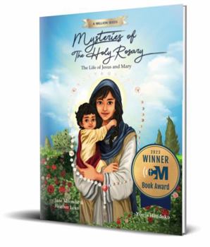 Paperback Mysteries of The Holy Rosary: The Life of Jesus and Mary Book