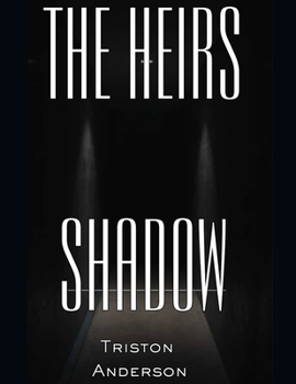 Paperback The Heirs Shadow Book