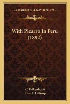 Paperback With Pizarro In Peru (1892) Book